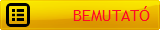 BEMUTATÓ